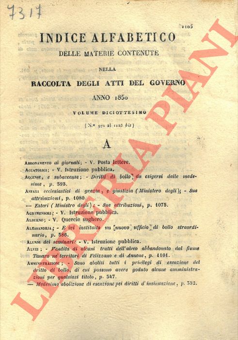 - - Indice alfabetico delle materie contenute nella raccolta degli Atti del Governo (di S.M. il Re di Sardegna) Anno 1850.