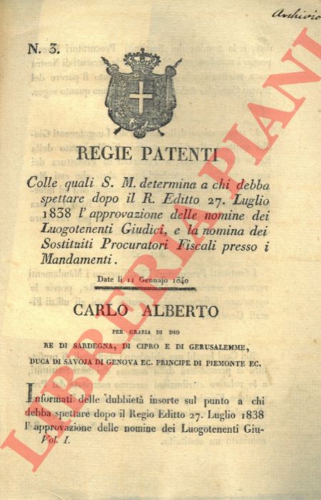 Regie Patenti - con cui si determina a chi spetti l'approvazione delle nomine dei Luogotenenti Giudici e dei sostituti procuratori fiscali presso i mandamenti.