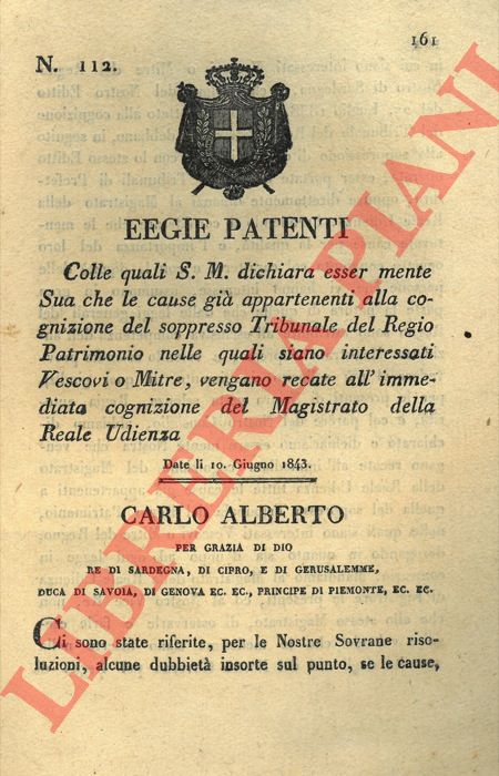Regie Patenti - con cui si dichiara che le cause del Tribunale del Regio patrimonio vengano passate al Magistrato della Reale udienza.
