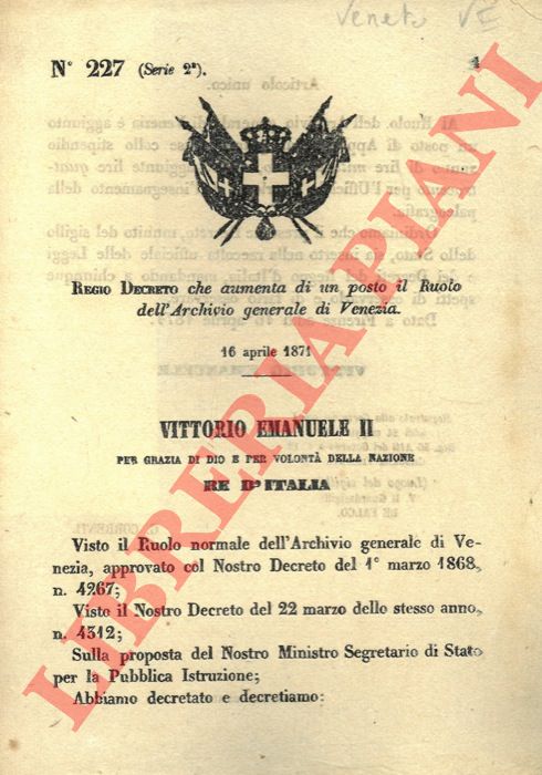 Regio Decreto - che aumenta di un posto il Ruolo dell'Archivio generale di Venezia.