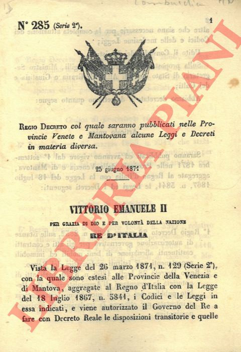 Regio decreto - col quale saranno pubblicati nelle Provincie Venete e Mantovana alcune Leggi e Decreti in materia diversa.