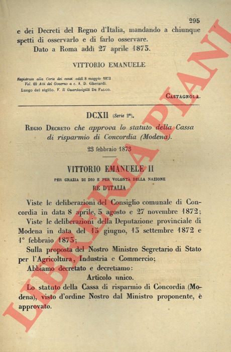 Regio Decreto - che approva lo statuto della Cassa di Risparmio di Modena.
