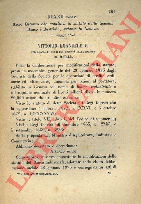 Regio Decreto - che modifica lo statuto della Societ Banco industriale con sede i Genova.