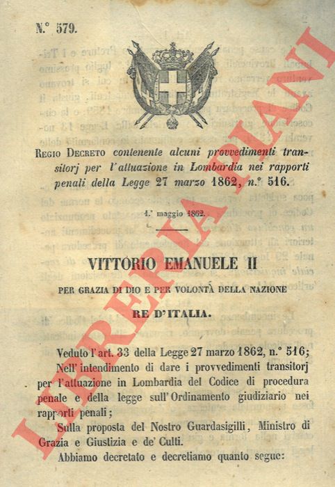 Regio Decreto - riguardante l'attuazione di alcuni provvedimenti penali in Lombardia.
