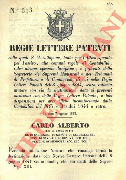 Regie Lettere Patenti - con le quali si sottopongono sia il bilancio attivo che passivo delle Segreterie de' Supremi Magistrati e dei Tribunali alle comuni regole della Contabilit.