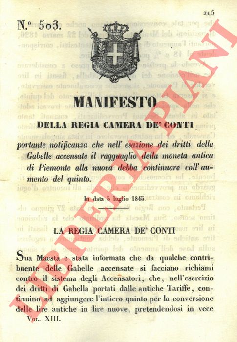 Manifesto - recante notifica che nell'esazione dei dritti delle Gabelle accensate il ragguaglio della moneta antica di Piemonte alla nuova debba continuare coll'aumento del quinto.