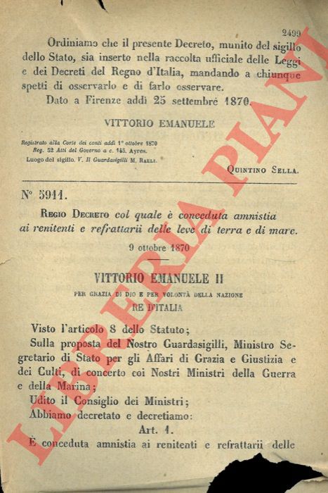Regio Decreto - con il quale si concede amnistia ai renitenti delle leve di terra e di mare.