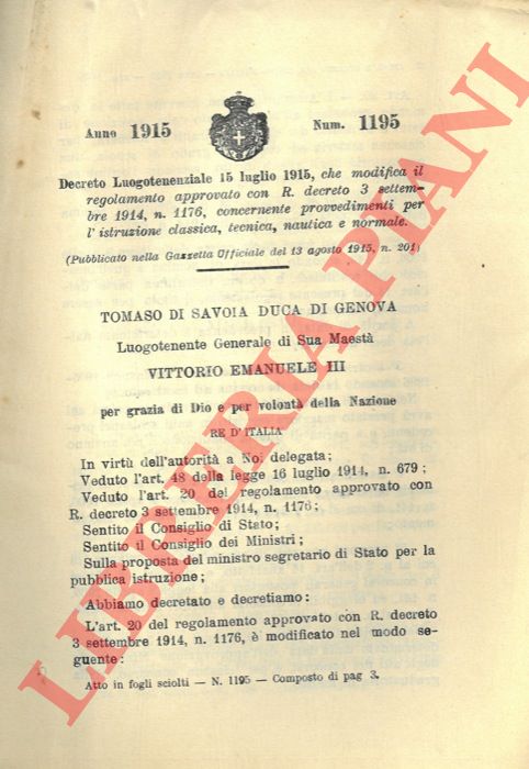 Decreto Luogotenenziale - che modifica il regolamento approvato con R. decreto 3 settembre 1914, n. 1176, concernente provvedimenti  per l'istruzione classica, tecnica, nautica e normale.