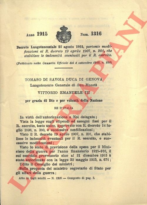 Decreto Luogotenenziale - portante modificazioni al R. decreto 19 aprile 1907, n. 201, che stabilisce le indennit eventuali per il R. esercito.