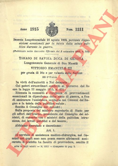 Decreto Luogotenenziale - portante disposizioni eccezionali per la tutela della salute pubblica durante la guerra.
