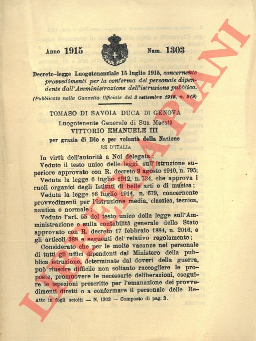 Decreto-legge Luogotenenziale - concernente provvedimenti per la conferma del personale dipendente dall'Amministrazione dell'istruzione pubblica.