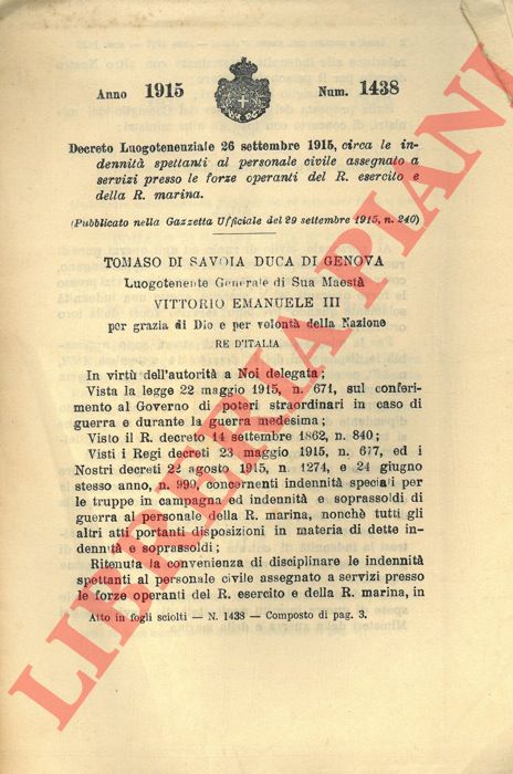 Decreto Luogotenenziale - circa le indennit spettanti al personale civile assegnato a servizi presso le forze operanti del R. esercito e della R. marina.