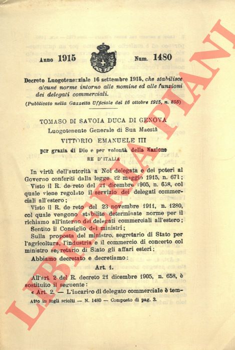 Decreto Luogotenenziale - che stabilisce alcune norme intorno alle nomine ed alle funzioni dei delegati commerciali.