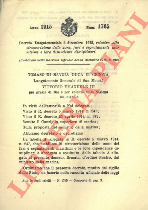 Decreto Luogotenenziale - relativo allla circoscrizione delle zone, fari e segnalamenti marittimi e loro dipendenze disciplinari.