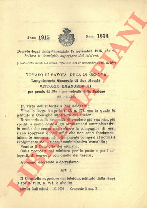 Decreto-legge Luogotenenziale - che abolisce il Consiglio superiore dei telefoni.