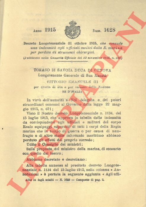 Decreto Luogotenenziale - che concede una indennit agli ufficiali medici della R. marina per perdita di strumenti chirurgici.