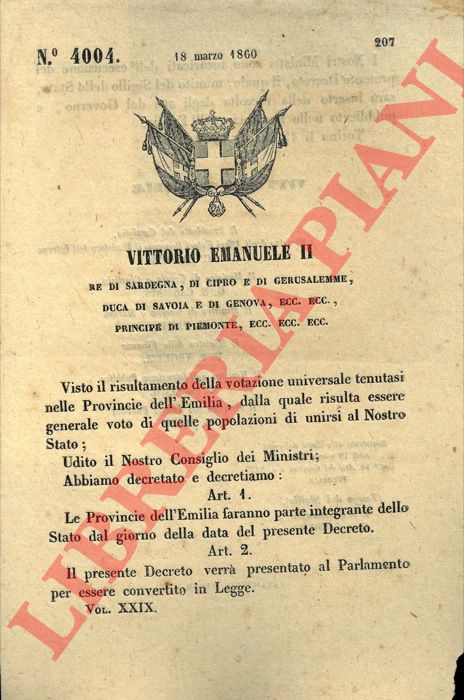 Regio Decreto - con cui si decreta che le provincie dell'Emilia faranno parte integrante dello Stato.