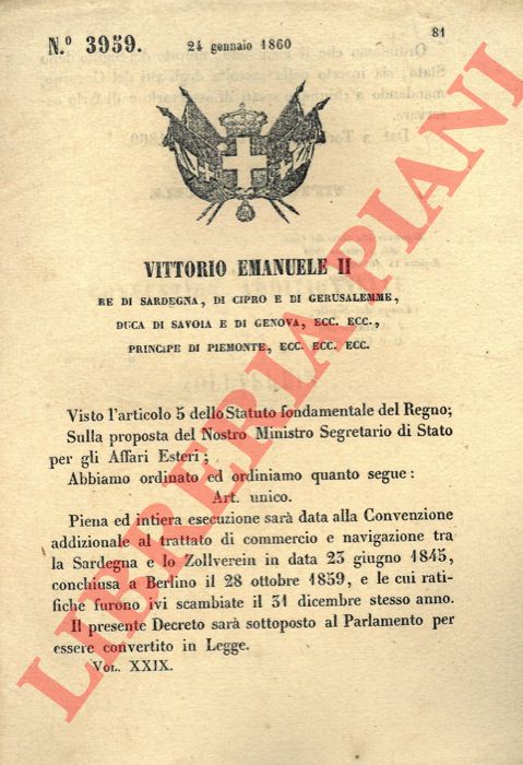 Regio Decreto - che d esecuzione all'accordo stipulato fra Sardegna e Zollverein, per regolare commercio e navigazione.