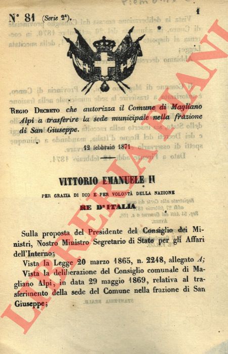 Regio decreto - che autorizza il Comune di Magliano Alpi e trasferire la sede municipale nella frazione di San Giuseppe.