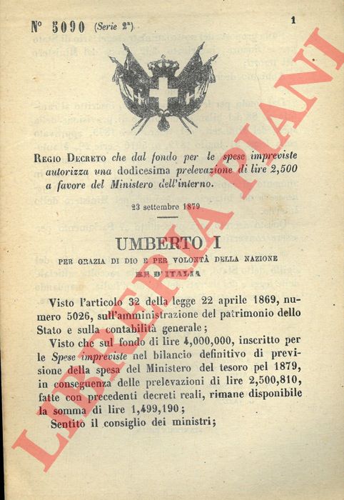 Regio Decreto - che dal fondo per le spese impreviste autorizza una 12a prelevazione di lire 2,500 a favore del Ministero dell'interno.