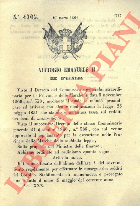 Regio Decreto - che proroga il termine dell'art.1 del regolamento per la esecuzione della legge sulla tassazione dei beni di mano-morta nelle Marche.