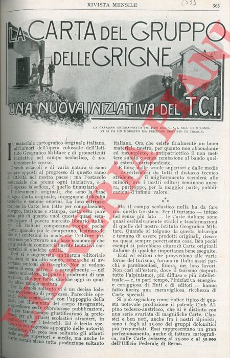 BERTARELLI L.V. - - La carta del Gruppo delle Grigne. Una nuova iniziativa del T.C.I..